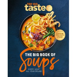 The Big Book of Soups: Every soup all year round