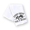 Handmade Funny Kitchen Towel - Every Great Mom Says the