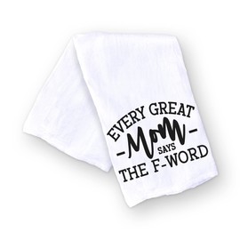 Handmade Funny Kitchen Towel - Every Great Mom Says the F Word Hand Towel for Kitchen Bathroom - 28x28 Inch for Chef Housewarming Christmas Mother's Day Birthday (Every Great Mom Say the F Word)