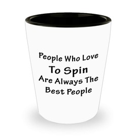 Funny Cute Gag Gifts Idea for Spinning Instructor Shot Glass Tequila Shotglass Novelty Drinkware - Indoor Cycling Trainer Spin Bike Training Mentor Coach - People Who Love are Always theBest