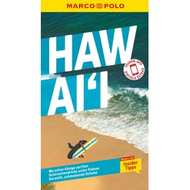 MARCO POLO Reiseführer Hawaii: Reisen mit Insider-Tipps. Inklusive kostenloser Touren-App