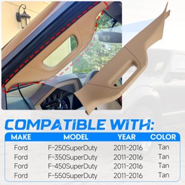 A-Pillar Trim Interior Handle Left Driver Side Compatible with Ford F-250 Super Duty 2011-2016; Ford F-350 Super Duty 2011-2016; Ford F-450 Super Duty 2011-2016; Ford F-550 Super Duty 2011-2016