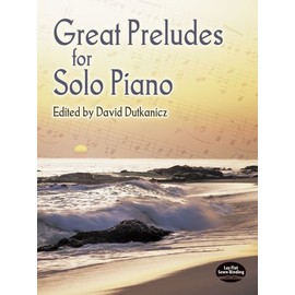 Great Preludes for Solo Piano (Dover Music for Piano)