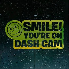 Smile Youre Your on Dash Cam Camera Car Sticker Fluorescent Yellow Chrome Decal