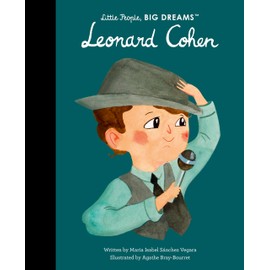 Leonard Cohen (Little People, BIG DREAMS, 117)