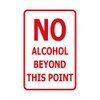Signs ByLITA Portrait Round no Alcohol Beyond This Point Sign
