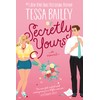 Secretly Yours: A Novel (Vine Mess, 1)