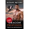 Dragon Proposing: (Deutsche Ausgabe) Ein Gestaltwandler-Roman