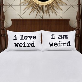 DasyFly I love weird and I am weird Couples Pillowcase,Romantic Couples Gifts Idea For Christmas Valentines Day Wedding Engagement 2 year Anniversary,Unique His and Hers Couple gifts For Him For Her