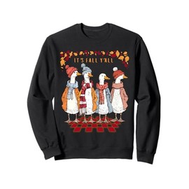 Fall Y'all Autumn Goose Squad Cozy Fall Goose Funny Art Sweatshirt