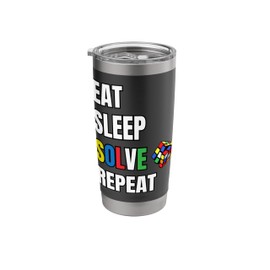 Eat Sleep Solve Repeat Funny Puzzle Cube Solver Math Lover Stainless Steel Insulated Tumbler