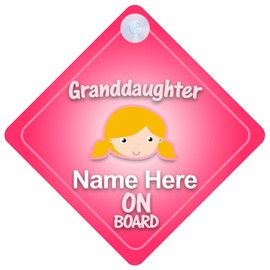 Granddaughter On Board Car Sign New Baby / Child Gift / Present
