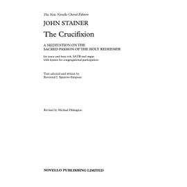 THE CRUCIFIXION SATB VOCAL SCORE