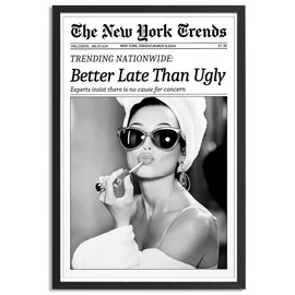 Trendy Luxury Black And White Framed Wall Art Newspaper Better Late Than Ugly Pictures For Preppy Girly Dorm Decor-Funky Fashion Feminist Canvas Prints Ready To Hang Room Bedroom