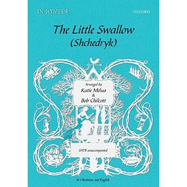 The Little Swallow/Schedryk: Vocal score
