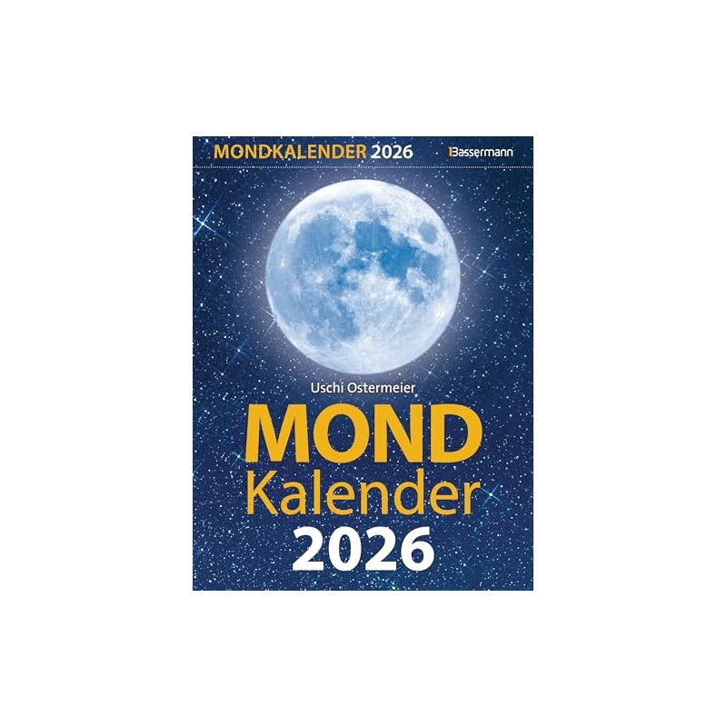 Mondkalender 2026: Entspannt durch den Alltag im Einklang mit den