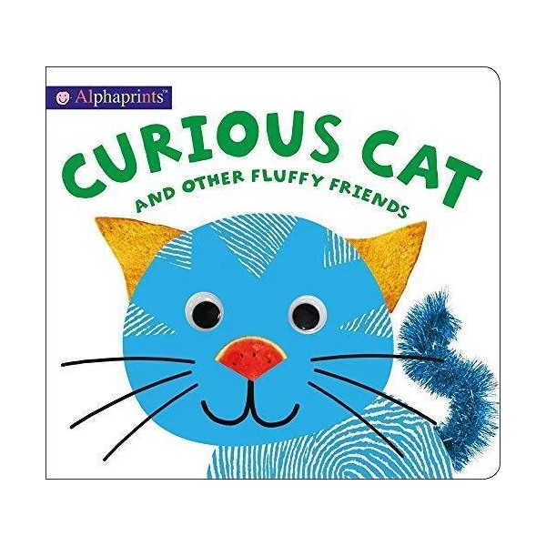 Alphaprints: Curious Cat and other Fluffy Friends - Board book