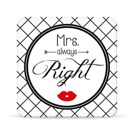 GRUSS&CO 44628 Coaster "Mrs. Right"