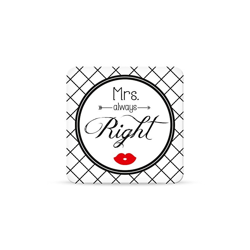 GRUSS&CO 44628 Coaster "Mrs. Right"