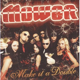 MOWER MAKE IT A DOUBLE NEW CD