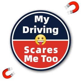 My Driving Scares Me Too Magnet Decal for Car ， Funny Bumper Truck Sticker，Waterproof, Sunscreen and Non-Fading Color