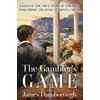 The Gambler's Game: Based on the True Story of the
