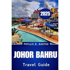 JOHOR BAHRU TRAVEL GUIDE 2025: Pet-Friendly Parks, Night Market Bites & Cultural Delights