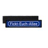 Copytec #35994 Patch Fickt-Euch-Allee Old Street Sign Moral Fun