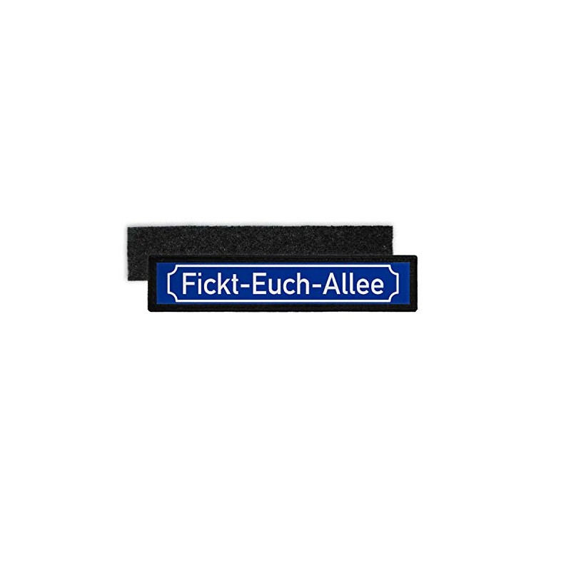 Copytec #35994 Patch Fickt-Euch-Allee Old Street Sign Moral Fun