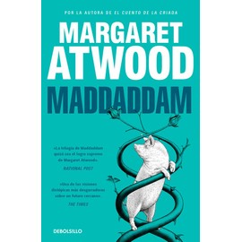 Maddaddam (Trilogía de MaddAddam 3) (Best Seller, Band 3)