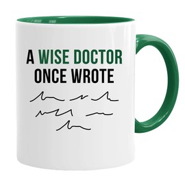 Acen Merchandise mit Aufschrift A Wise Doctor Once Wrotte, Vatertagstasse und Geschenkbox, Geschenk von Tochter oder Sohn MUG1835 Weiß