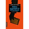 Düker ermittelt in Offenbach: 30 Rätsel-Krimis (Rätsel-Krimis im GMEINER-Verlag)