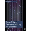 Data-Driven Decision-Making for Business