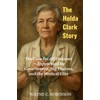 The Hulda Clark Story: 1
