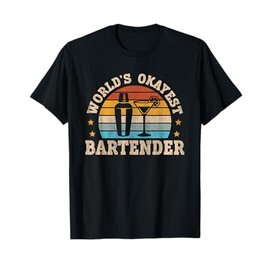 Retro Barkeeper Motiv Worlds Okayest Bartender T-Shirt