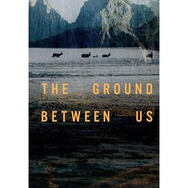 Ground Between Us