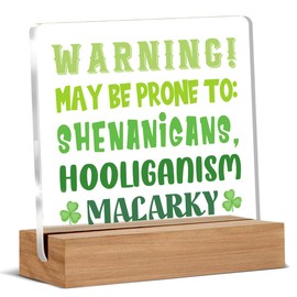St. Patrick's Day Decor, Funny St. Patrick's Day Acrylic Sign Desk Decor, Shamrock Decorations 4 x 4 Inches
