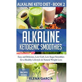 Alkaline Ketogenic Smoothies (Alkaline Keto Diet)