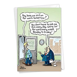 NobleWorks - Funny Business Work Card with Envelope - Work Anniversary Notecard, Cartoon Employment Humor - On For Tomorrow C6988ANG-WA