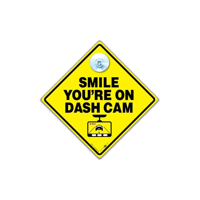 Smile You're On Dash Cam Car Sign, CCTV Warning Sign,