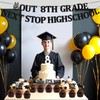Out 8th Grade Next Stop High School Graduation Banner and
