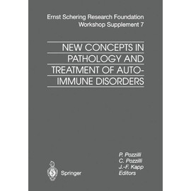 New Concepts in Pathology and Treatment of Autoimmune Disorders (Volume 7)