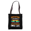 Baecation the Perfect Way to Recharge Your Love Life Tote