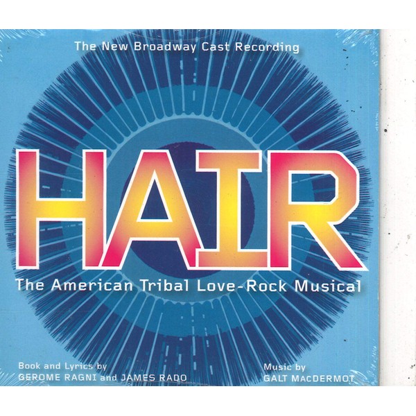 Hair [New Broadway Cast Recording]