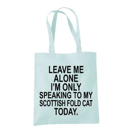 Scottish Fold Cat Gifts for Cat Lovers Owners - Shopper Tote Bags for Women - Funny Reusable Shopping Bag for Groceries, Gift bags, Book Bag, Travel Bag - 100% Cotton - Leave Me Alone