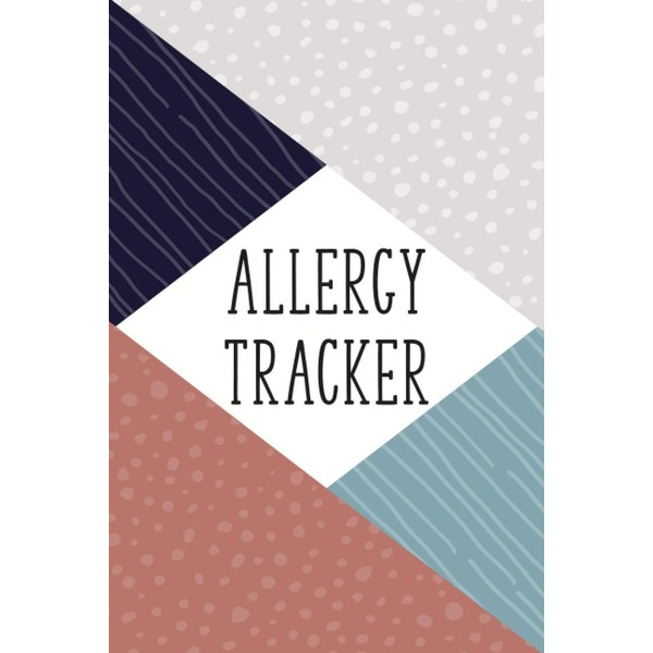 Allergy Tracker: Food Tracker and Intolerance Log Book to Identify