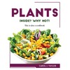 Plants inside? Why not!: This is also a cookbook