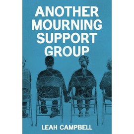 Another Mourning Support Group