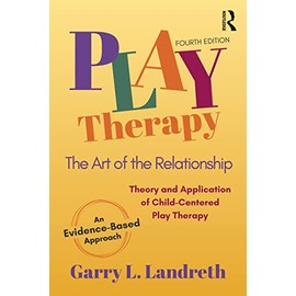 Play Therapy: The Art of the Relationship