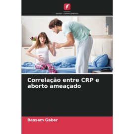 Correlação entre CRP e aborto ameaçado: DE